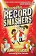 Incredible Record Smashers, The